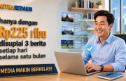 Hanya Rp225 Ribu, Dapatkan Suplai Berita Harian untuk Media Anda